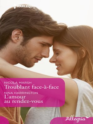 cover image of Troublant face-à-face--L'amour au rendez-vous